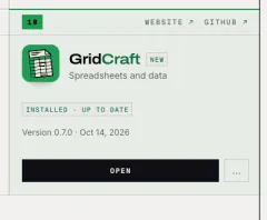 GridCraft card reading INSTALLED · UP TO DATE, version 0.7.0, Oct 14, 2026, with an OPEN button